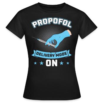 Propofol Delivery Mode On - Anesthesiologist - Frauen T-Shirt - Schwarz - Vorne - AI Model Female 172 dark (172cm)