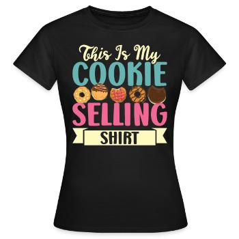 This Is My Cookie Selling - Women's T-Shirt - black - Front - AI Model Female 172 dark (172cm)