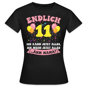 Endlich 11 - Ich kann jetzt alles - 11. Geburtstag - Frauen T-Shirt - Schwarz - Vorne - AI Model Female 172 dark (172cm)