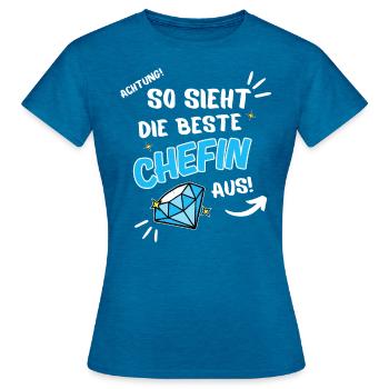 So sieht die beste Chefin aus - Frauen T-Shirt - Antikblaues Saphir meliert - Vorne - AI Model Female 172 dark (172cm)