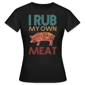 Je frotte ma propre viande de porc BBQ - T-shirt Femme - noir - Devant - AI Model Female 172 dark (172cm)