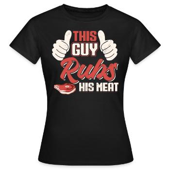 This Guy Rubs His Meat BBQ - Women's T-Shirt - black - Front - AI Model Female 172 dark (172cm)
