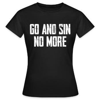 Go And Sin No More - Women's T-Shirt - black - Front - AI Model Female 172 dark (172cm)