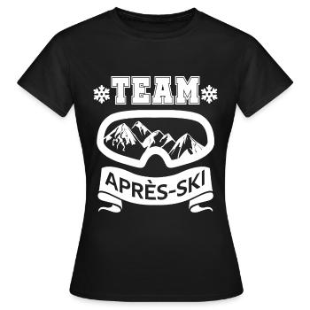 Apres Ski Team - Frauen T-Shirt - Schwarz - Vorne - AI Model Female 172 dark (172cm)