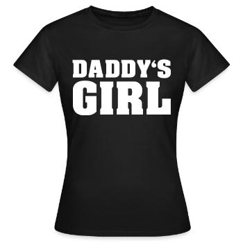 DADDYS GIRL | Gift for father, dad, daughter - Women's T-Shirt - black - Front - AI Model Female 172 dark (172cm)