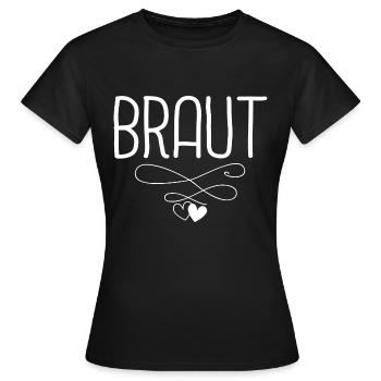 Braut Straus Brautjungfern JGA Party Hochzeits Ges - Frauen T-Shirt - Schwarz - Vorne - AI Model Female 172 dark (172cm)
