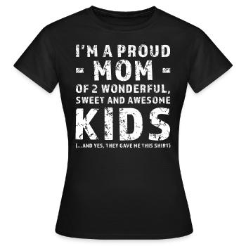 Funny Gift Mother On behalf of 2 Children - Women's T-Shirt - black - Front - AI Model Female 172 dark (172cm)