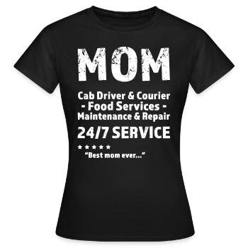 24/7 Muttergeschenk Muttertag - Frauen T-Shirt - Schwarz - Vorne - AI Model Female 172 dark (172cm)