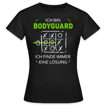Ich bin Bodyguard Drei Gewinnt Lustig Witzig - Frauen T-Shirt - Schwarz - Vorne - AI Model Female 172 dark (172cm)