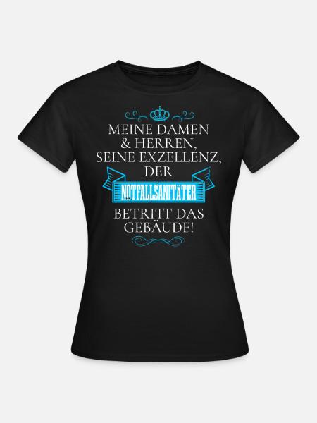 Der Notfallsanitäter - Frauen T-Shirt - Schwarz