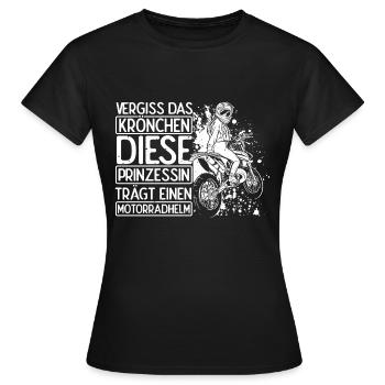 Bikerin Motorradfahrerin Kein Krönchen Helm Prinze - Frauen T-Shirt - Schwarz - Vorne - AI Model Female 172 dark (172cm)