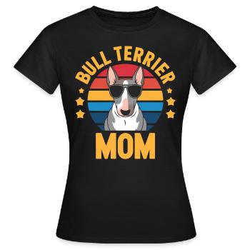 Bullterrier Spruch Lustiges Bullterrier Geschenk - Frauen T-Shirt - Schwarz - Vorne - AI Model Female 172 dark (172cm)