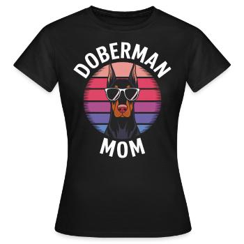 Dobermann Spruch Mama Lustiges Dobermann Geschenk - Frauen T-Shirt - Schwarz - Vorne - AI Model Female 172 dark (172cm)