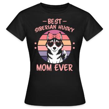 Siberian Husky Saying Siberian Huskies Gift - Women's T-Shirt - black - Front - AI Model Female 172 dark (172cm)