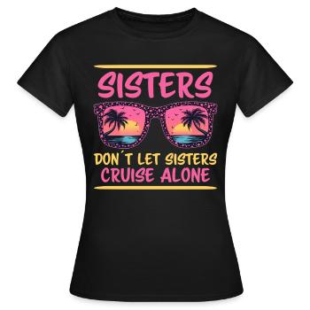 Cruise Saying Travel Ship Cruise Gift - Women's T-Shirt - black - Front - AI Model Female 172 dark (172cm)