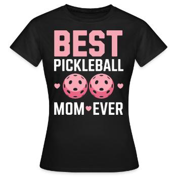 Pickleball Saying Mom Funny Pickleball Gift - Women's T-Shirt - black - Front - AI Model Female 172 dark (172cm)