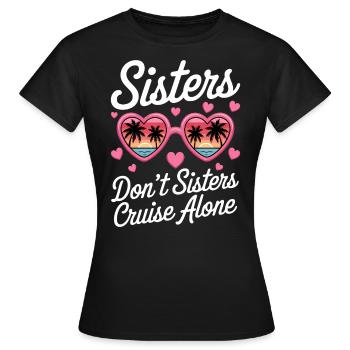 Cruise Saying Travel Ship Cruise Gift - Women's T-Shirt - black - Front - AI Model Female 172 dark (172cm)