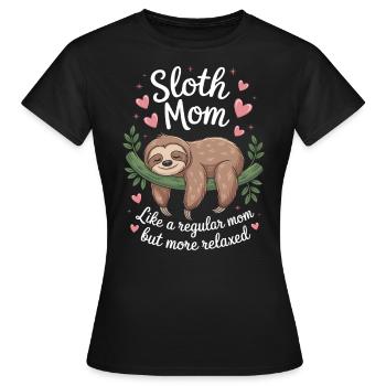 Sloth Saying, Sloths, Funny, Sloth Gift - Women's T-Shirt - black - Front - AI Model Female 172 dark (172cm)