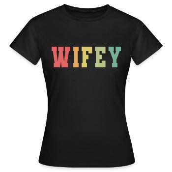 Retro Wifey Matching Paar Hochzeitsfeier Ehe - Frauen T-Shirt - Schwarz - Vorne - AI Model Female 172 dark (172cm)