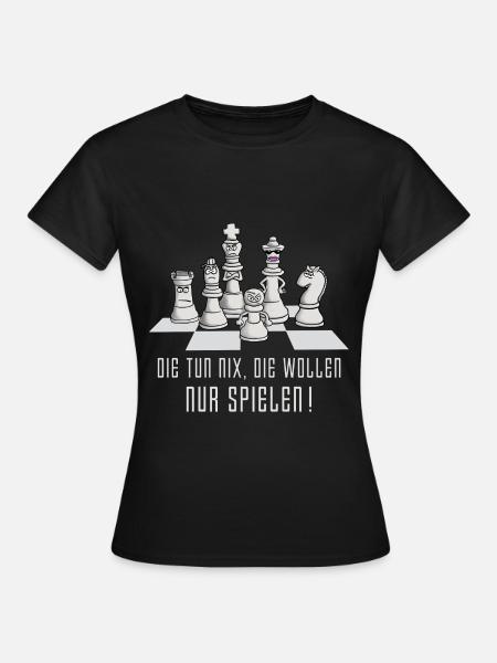 schach_die_wollen_nur_spielen_04_2017 - Frauen T-Shirt - Schwarz