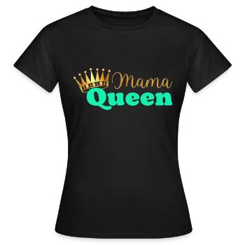 Mama queen - maman reine - cadeau fête des mères - T-shirt Femme - noir - Devant - AI Model Female 172 dark (172cm)