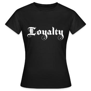 Loyalty Loyalty Fancy Script Gift - Women's T-Shirt - black - Front - AI Model Female 172 dark (172cm)