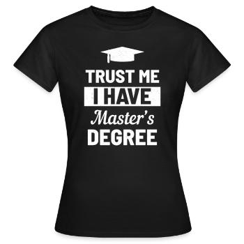 Degré maîtrise - T-shirt Femme - noir - Devant - AI Model Female 172 dark (172cm)