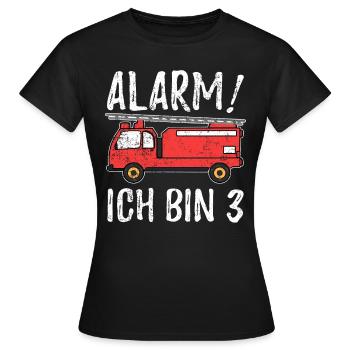 Alarm Ich Bin 3 Feuerwehr - Frauen T-Shirt - Schwarz - Vorne - AI Model Female 172 dark (172cm)