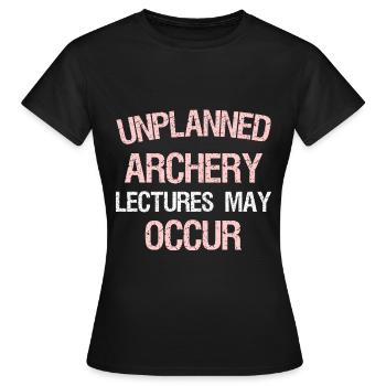 DES CONFÉRENCES DE TIR À L’ARC NON PLANIFIÉES PEUVENT AVOIR LIEU - T-shirt Femme - noir - Devant - AI Model Female 172 dark (172cm)