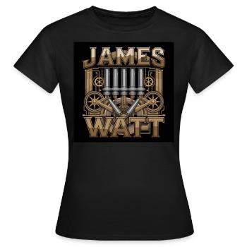Erbe der Menschheit - James Watt - Frauen T-Shirt - Schwarz - Vorne - AI Model Female 172 dark (172cm)