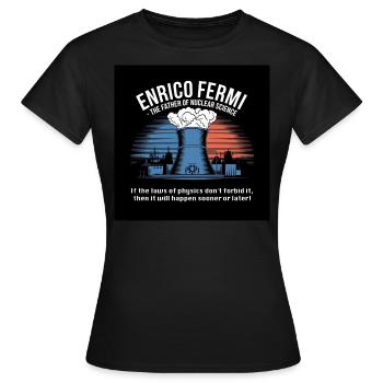 Patrimoine de l’humanité - Enrico Fermi - T-shirt Femme - noir - Devant - AI Model Female 172 dark (172cm)