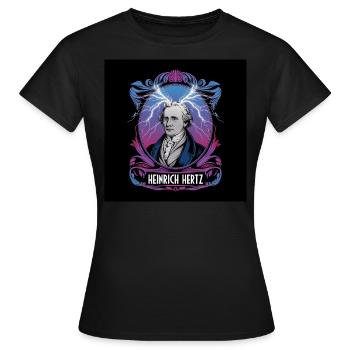 Erbe der Menschheit - Heinrich Hertz - Frauen T-Shirt - Schwarz - Vorne - AI Model Female 172 dark (172cm)