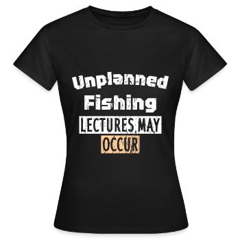 Des conférences sur la pêche non planifiées peuvent avoir lieu - T-shirt Femme - noir - Devant - AI Model Female 172 dark (172cm)
