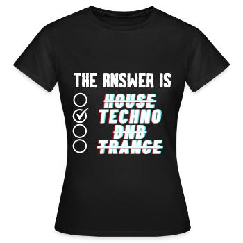 The Answer is TECHNO - T-shirt Femme - noir - Devant - AI Model Female 172 dark (172cm)