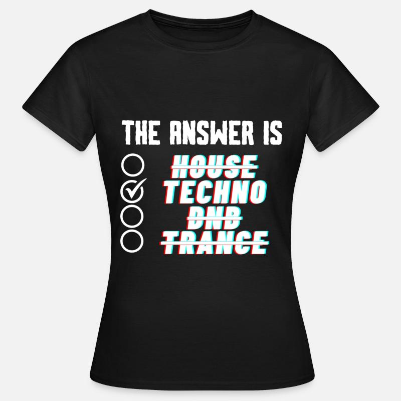 The Answer is TECHNO - Women's T-Shirt - black