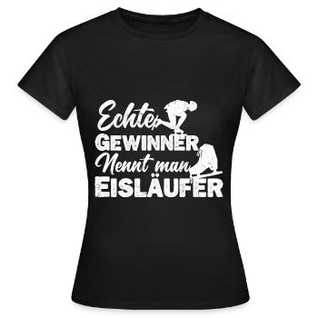 Eisläufer Eiskunstläufer Eislaufen Spruch - Frauen T-Shirt - Schwarz - Vorne - AI Model Female 172 dark (172cm)