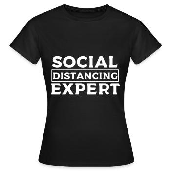 Social Distancing Expert Exclusion sociale Expert - T-shirt Femme - noir - Devant - AI Model Female 172 dark (172cm)