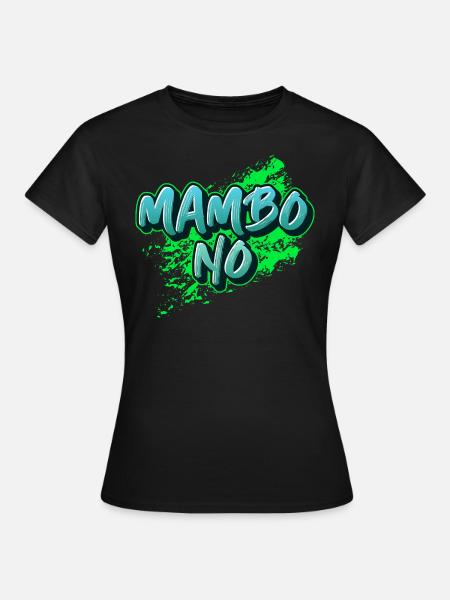 Mambo no - T-shirt Femme - noir