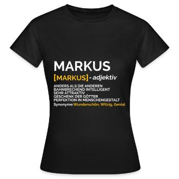 Markus - Frauen T-Shirt - Schwarz - Vorne - AI Model Female 172 dark (172cm)