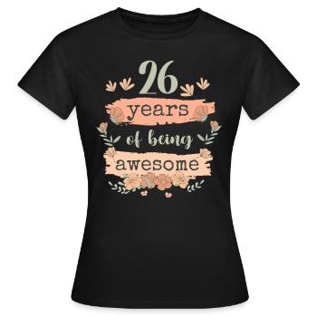 26 années d’anniversaire de cadeau en disant drôle - T-shirt Femme - noir - Devant - AI Model Female 172 dark (172cm)