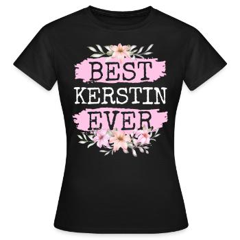 Kerstin Geschenk Name Geburtstag - Frauen T-Shirt - Schwarz - Vorne - AI Model Female 172 dark (172cm)