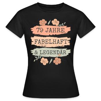 79. Geburtstag Geschenk 79 Jahre Frau - Frauen T-Shirt - Schwarz - Vorne - AI Model Female 172 dark (172cm)