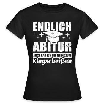Endlich Abitur - Lizenz zum Klugscheißen - Frauen T-Shirt - Schwarz - Vorne - AI Model Female 172 dark (172cm)