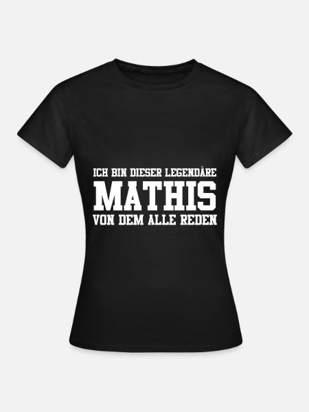 Mathis Name Design - Frauen T-Shirt - Schwarz