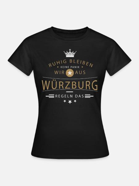 Ruhig bleiben Würzburg - Frauen T-Shirt - Schwarz