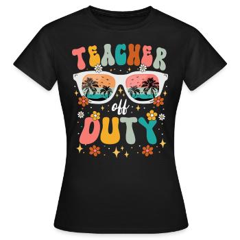 Lehrer Sommerferien Ende der Schulzeit Lehrer - Frauen T-Shirt - Schwarz - Vorne - AI Model Female 172 dark (172cm)