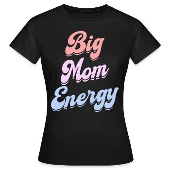 Mère Maman Pleine D'Énergie Femme Maman - T-shirt Femme - noir - Devant - AI Model Female 172 dark (172cm)