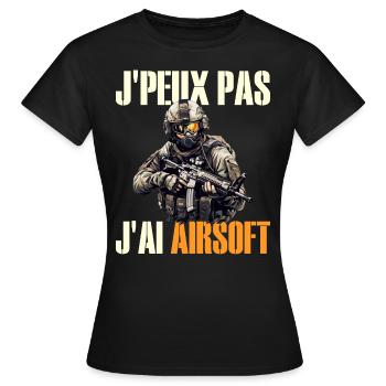 Je Peux Pas J'Ai Airsoft Humour Airsofteur - T-shirt Femme - noir - Devant - AI Model Female 172 dark (172cm)
