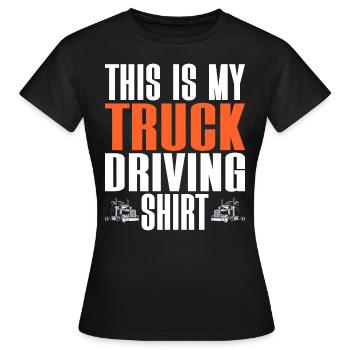 Truck Driver Truck Driver Truck Driver - Women's T-Shirt - black - Front - AI Model Female 172 dark (172cm)