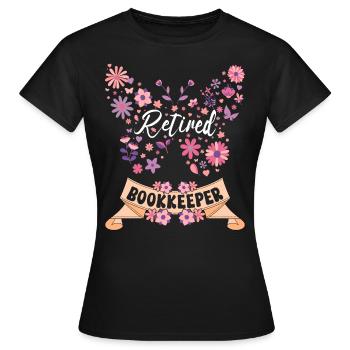 Retired Female Accountant Retirement - Women's T-Shirt - black - Front - AI Model Female 172 dark (172cm)